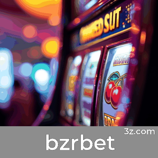 bzrbet: O Melhor em Cassino e Apostas Online